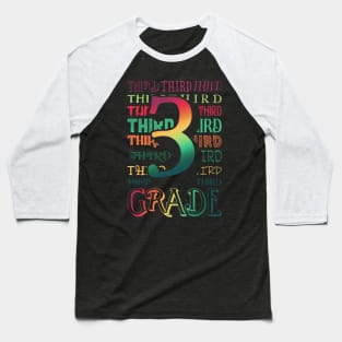 Tie Dye 3rd Grade Typography Team Third Grade Teacher Gift Baseball T-Shirt